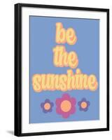 Be the Sunshine-Marcus Prime-Framed Art Print