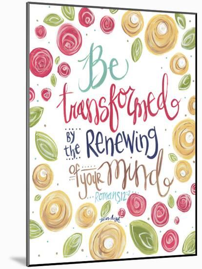 Be Transformed-null-Mounted Art Print