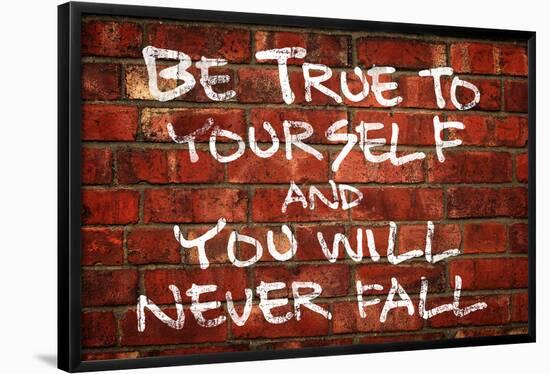 Be True To Yourself And You Will Never Fall Music Poster-null-Framed Poster