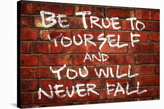 Be True To Yourself And You Will Never Fall Music Poster-null-Stretched Canvas