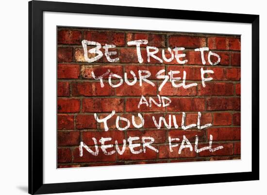 Be True To Yourself And You Will Never Fall Music-null-Framed Art Print