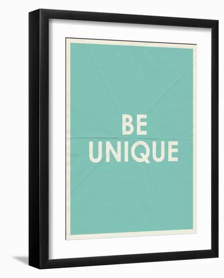 Be Unique Typography-null-Framed Art Print