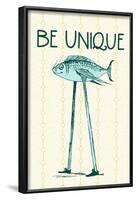 Be Unique-null-Framed Poster