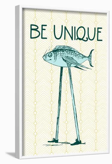 Be Unique-null-Framed Poster