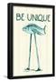 Be Unique-null-Framed Poster