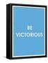 Be Victorious Typography-null-Framed Stretched Canvas