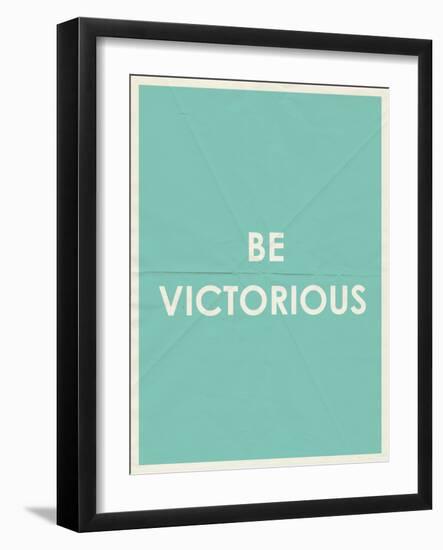 Be Victorious Typography-null-Framed Art Print