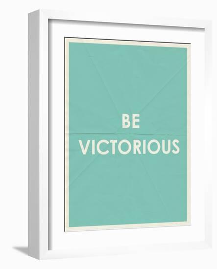 Be Victorious Typography-null-Framed Art Print