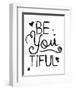 Be You Tiful-Jace Grey-Framed Art Print