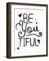 Be You Tiful-Jace Grey-Framed Art Print