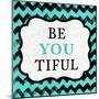 Be You Tiful-Patricia Pinto-Mounted Art Print