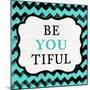 Be You Tiful-Patricia Pinto-Mounted Art Print