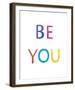 Be You-Archie Stone-Framed Giclee Print