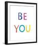 Be You-Archie Stone-Framed Giclee Print