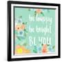 Be You-Bella Dos Santos-Framed Art Print