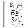 Be Your Best Self-Melissa Averinos-Stretched Canvas