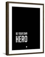 Be Your Own Hero Black-NaxArt-Framed Art Print