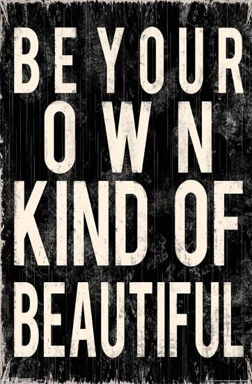 Be Your Own Kind Of Beautiful-null-Lamina Framed Poster