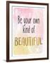 Be Your Own-Kimberly Allen-Framed Art Print