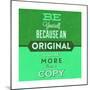 Be Yourself 1-Lorand Okos-Mounted Premium Giclee Print