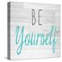 Be Yourself Square-SD Graphics Studio-Stretched Canvas