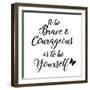 Be Yourself Stencil Quote-Art Licensing Studio-Framed Giclee Print