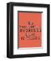 Be Yourself-null-Framed Giclee Print