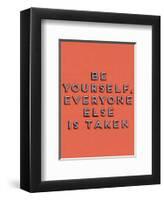 Be Yourself-null-Framed Giclee Print