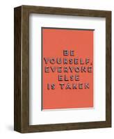 Be Yourself-null-Framed Giclee Print