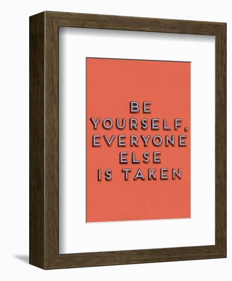 Be Yourself-null-Framed Giclee Print