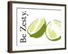 Be Zesty-Tenisha Proctor-Framed Art Print