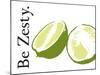 Be Zesty-Tenisha Proctor-Mounted Art Print