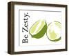 Be Zesty-Tenisha Proctor-Framed Art Print