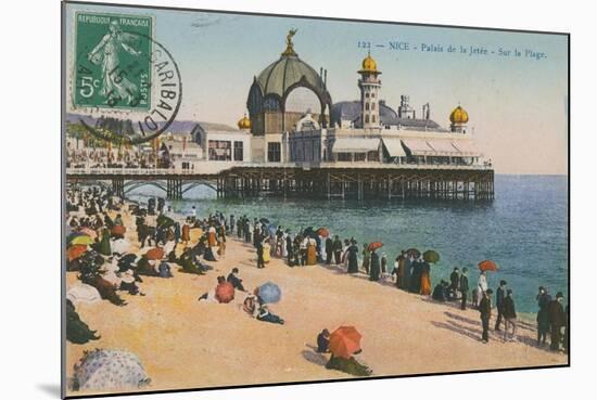 Beach and Palais de La Jetee, Nice. Postcard Sent in 1913-French Photographer-Mounted Giclee Print