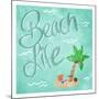 Beach Life-Milli Villa-Mounted Art Print