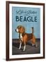 Beagle - Life is Better-Lantern Press-Framed Art Print