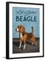 Beagle - Life is Better-Lantern Press-Framed Art Print