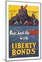 Beat Back the Hun with Liberty Bonds-null-Mounted Art Print