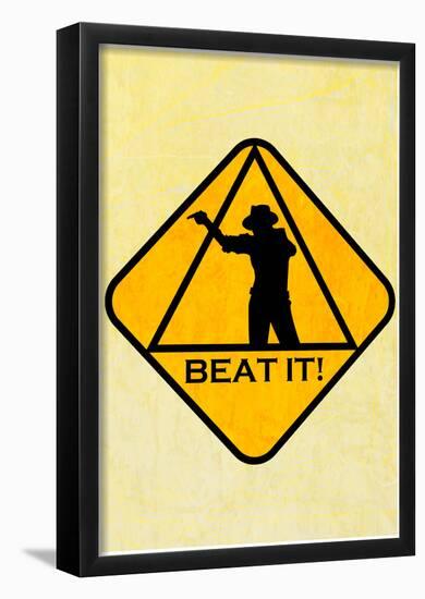 Beat it 2 Sign-null-Framed Poster