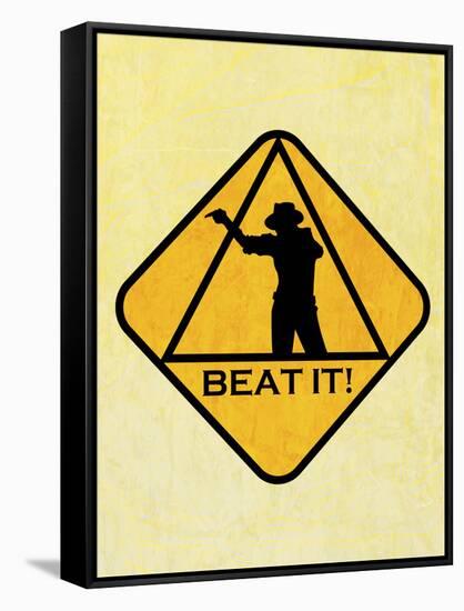 Beat it 2 Sign-null-Framed Stretched Canvas