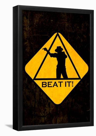 Beat it Sign-null-Framed Poster