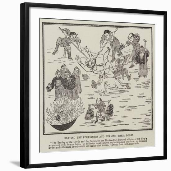 Beating the Foreigners and Burning their Books-null-Framed Giclee Print