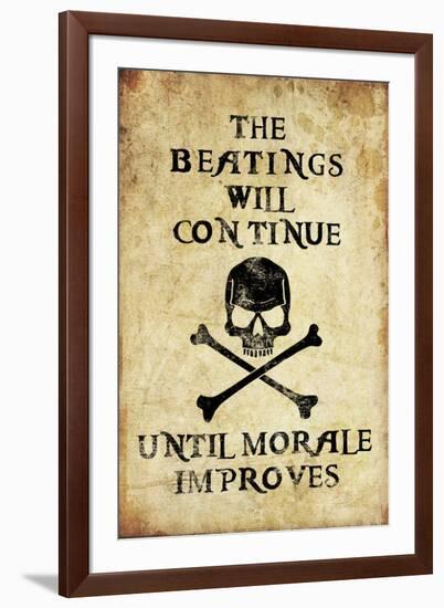 Beatings Will Continue Until Morale Improves Distressed-null-Framed Art Print