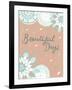 Beautiful Days-Susan Claire-Framed Art Print