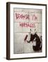 Because I'm Worthless-Banksy-Framed Giclee Print