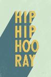 Hip Hip Hooray-Becky Thorns-Art Print
