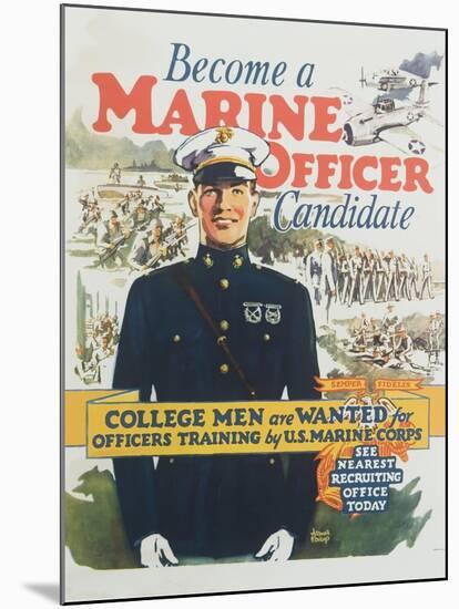 Become a Marine Officer Candidate Poster-Arthur N. Edrop-Mounted Giclee Print