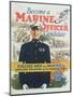 Become a Marine Officer Candidate Poster-Arthur N. Edrop-Mounted Premium Giclee Print