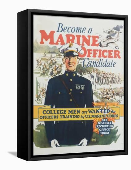 Become a Marine Officer Candidate Poster-Arthur N. Edrop-Framed Stretched Canvas