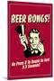 Beer Bongs 0 to Drunk in 3.5 Seconds Funny Retro Poster-Retrospoofs-Mounted Poster
